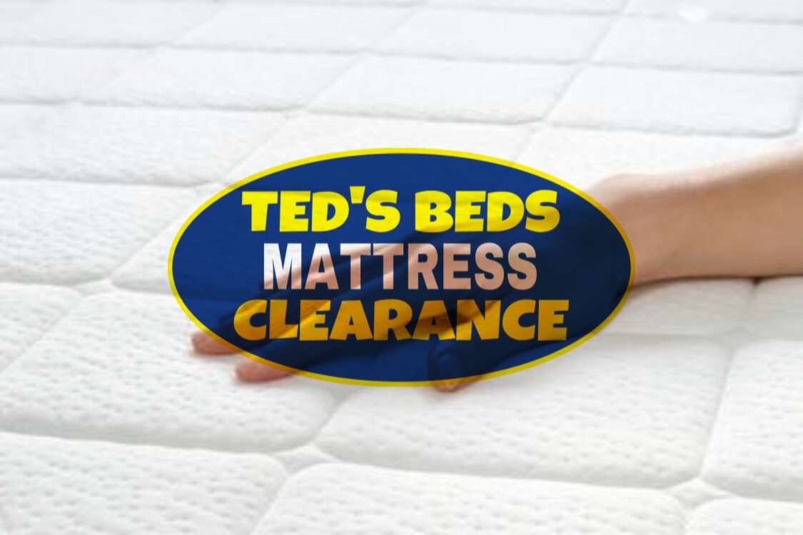 Ted’s Beds Mattress Clearance