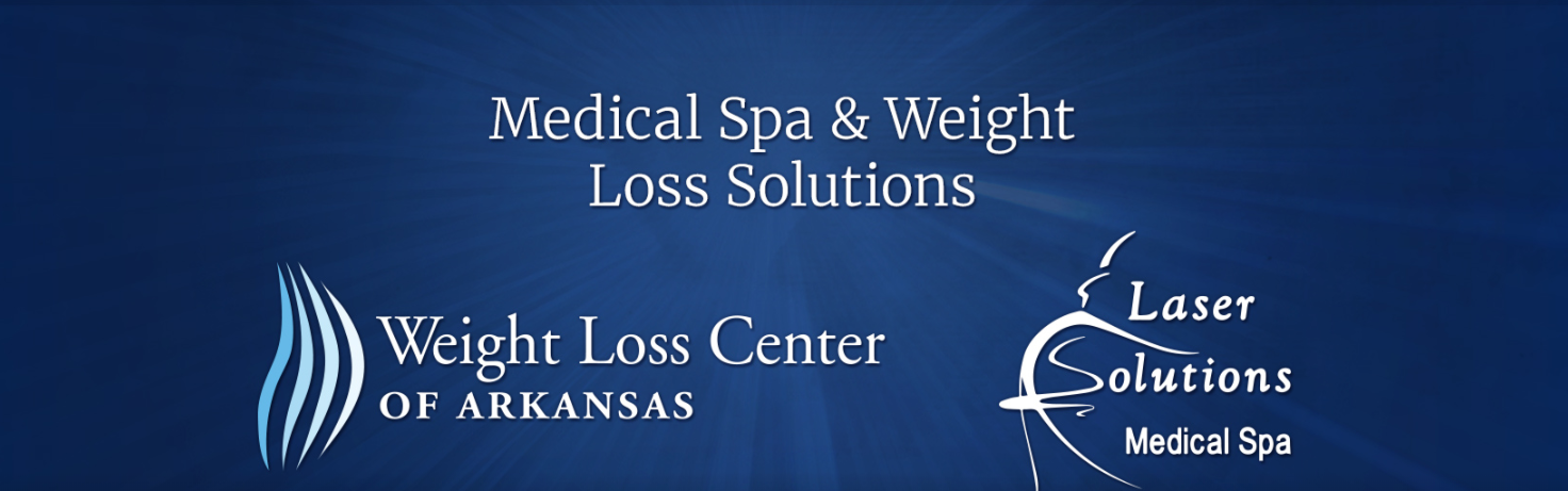 Weight Loss Center of Arkansas & Laser Solutions Med Spa