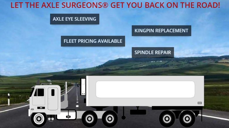 Axle Surgeons - Axle, Bushing, & Kingpin Repair