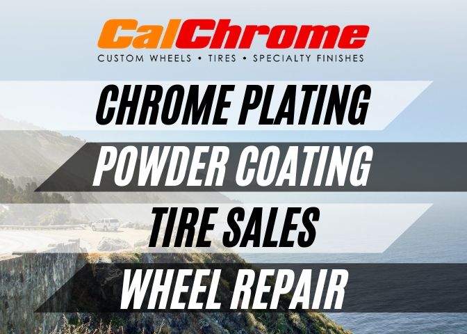 California Chrome Wheel / CalChrome Custom Wheels & Tires
