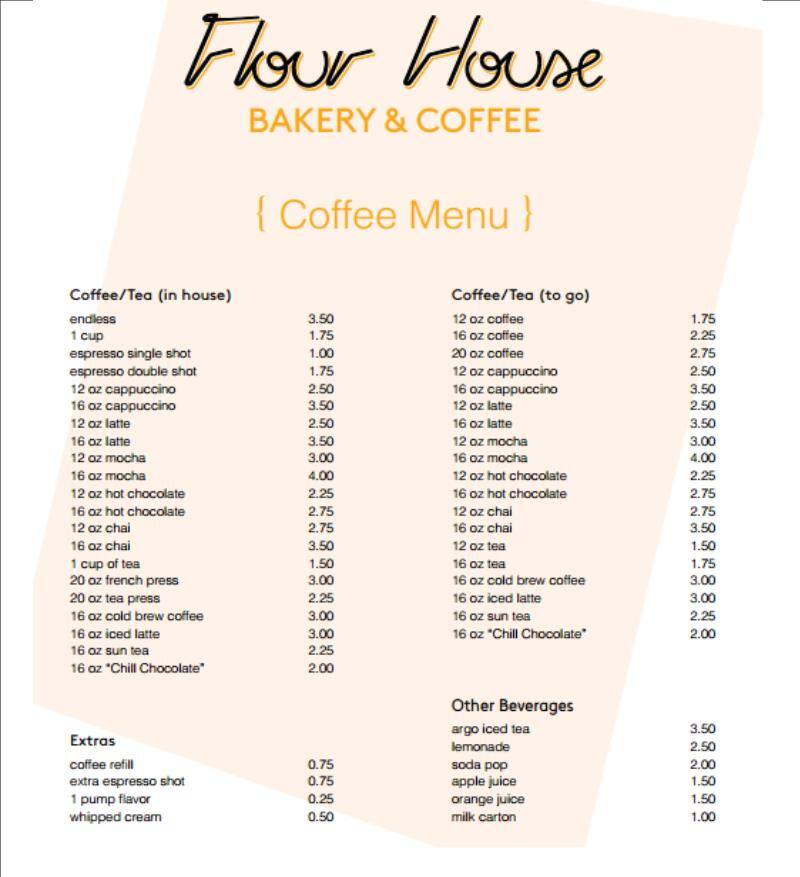 Flour House Bakery & Coffee Menu