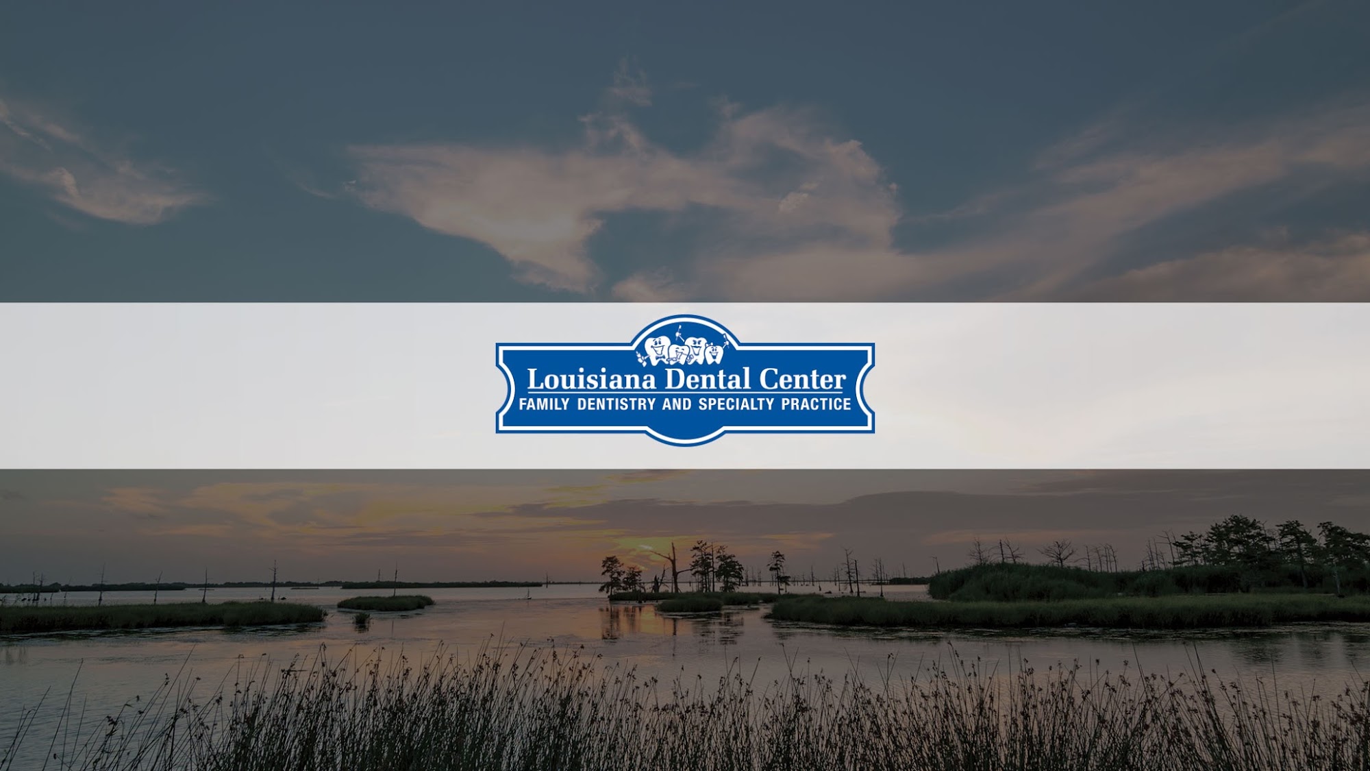 Louisiana Dental Center - Slidell