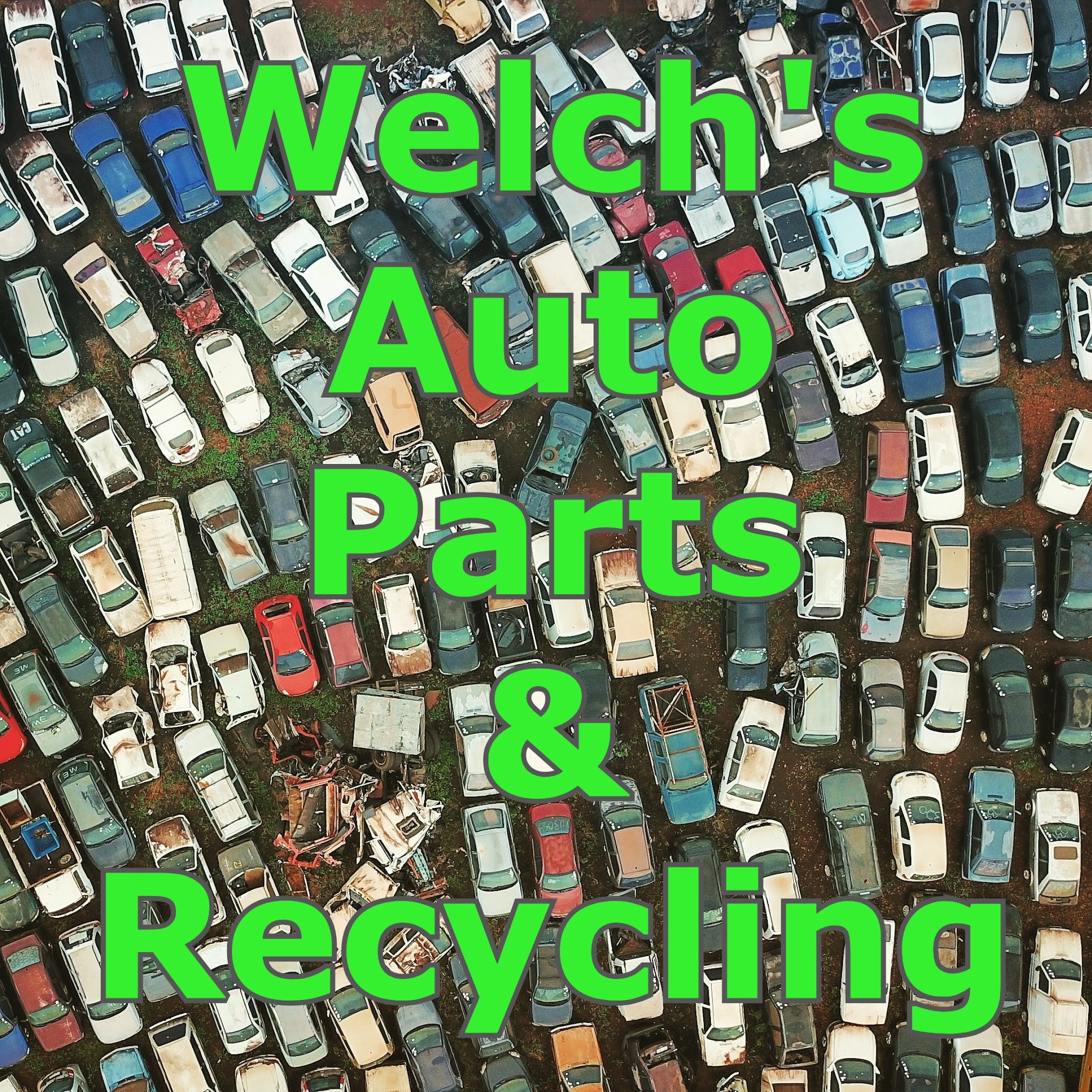 Welch Auto Parts & Recycling