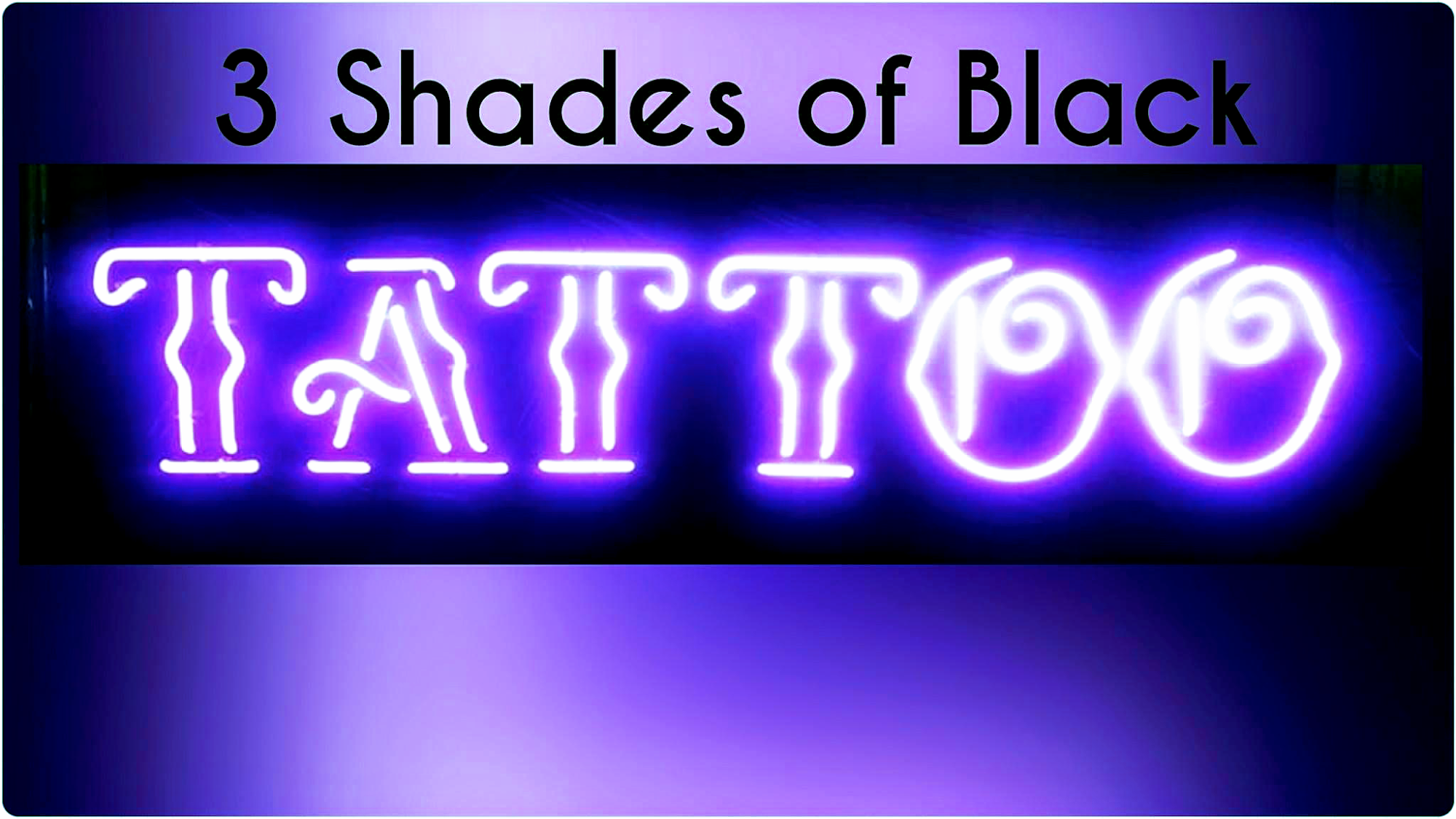 3 Shades of Black Tattoo Studio