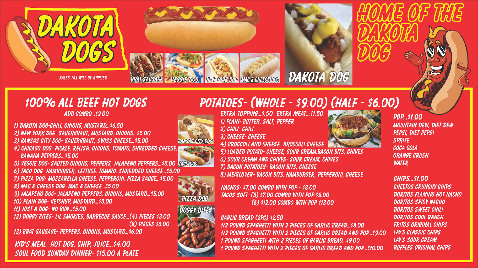 Dakota Dogs 1041 W Main St, Valley City