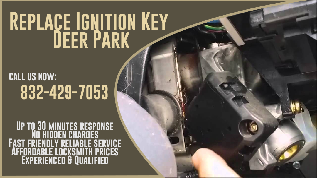 Replace Ignition Key Deer Park