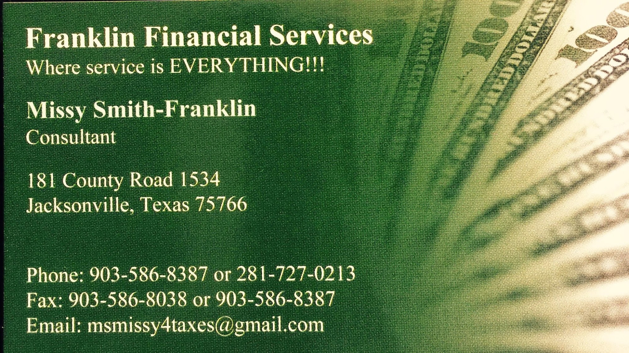Missy's Tax Service And Franklin Financial Services 181 County Rd 1534, Jacksonville Texas 75766