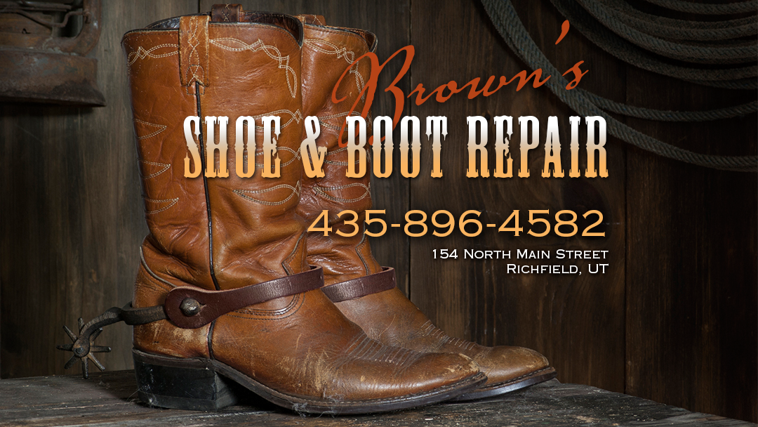 Brown's Shoe & Boot Repair 154 N Main St, Richfield Utah 84701