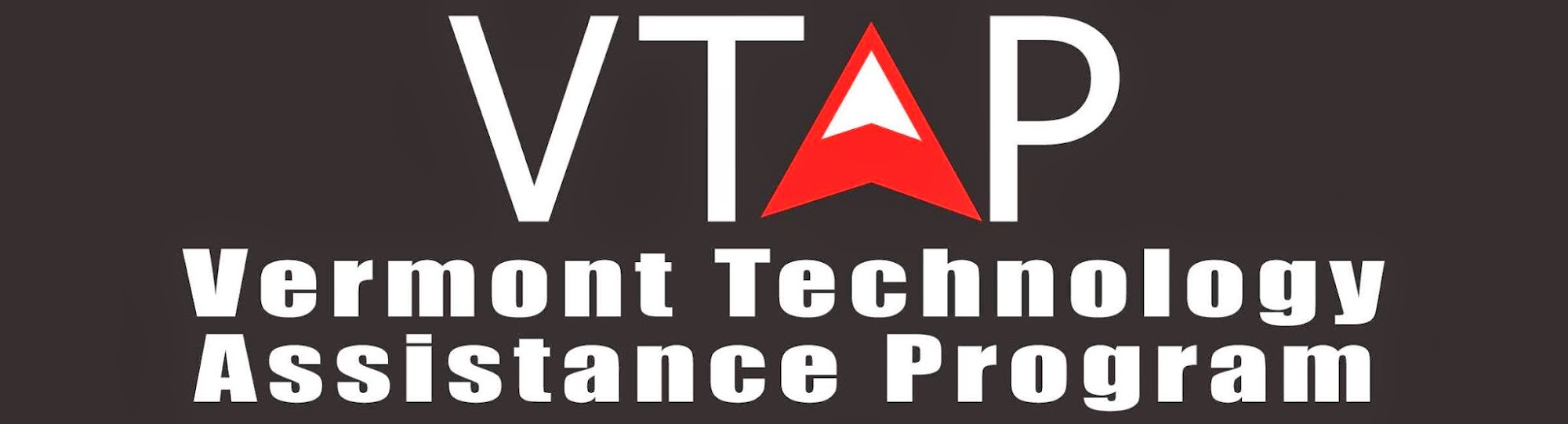 Vermont Technology Assistance Program - VTAP