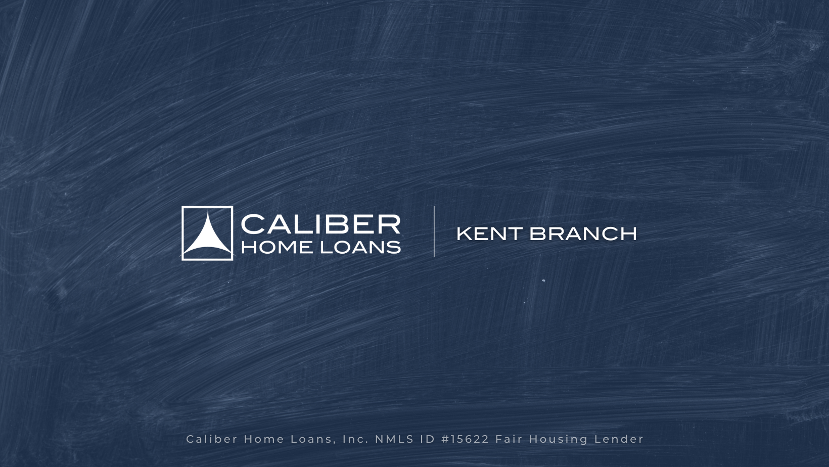 Caliber Home Loans, Inc. Kent Branch