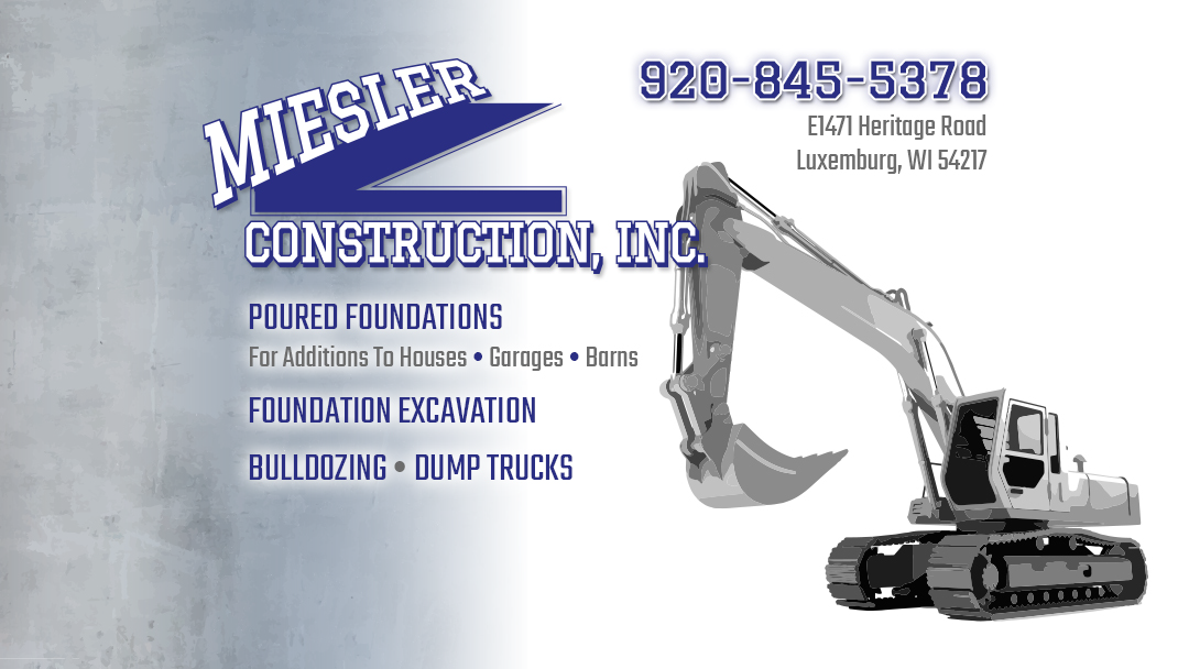 Miesler Construction E1471 Heritage Rd, Luxemburg Wisconsin 54217